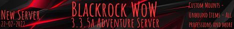 Blackrock WoW 3.3.5a -Adventure Server-