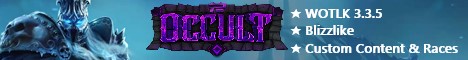 ★ Occult 3.3.5 ★ Custom Content and Races ★ Blizzlike ★