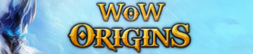 WoW Origins - RPPVP Blizzlike 3.3.5a