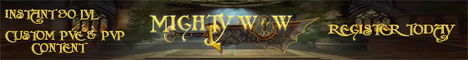 MightyWoW | Custom WoW Private Server