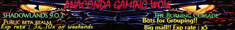 Anaconda WoW Gaming-ShadowLands-TBC