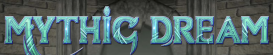 - Mythic Dream - AFK - UNIQUE