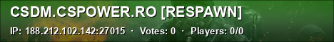 CSDM.LEAGUECS.RO [RESPAWN/DEATHMATCH]