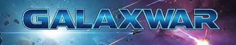 GALAXYWAR - V4.7 !! 3 UNIVERSE - EASY - MEDIUM OR HARD - FR/EN/TR/ES/DE/PT/DK/IT/NL