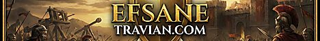 EfsaneTravian - THE FASTEST TRAVIAN EXCLUSIVE SERVER