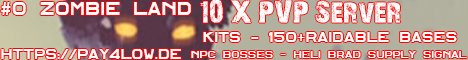 #0 ZOMBIE LAND PVP|5X|Raidable Bases|Loot+|KITS|TP|Homes|Loot+|Bradley Heli Signal|