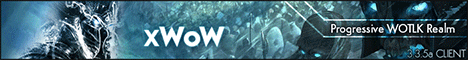 xWoW Wotlk Progressive Realm