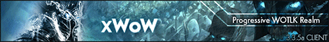 xWoW Wotlk Progressive Realm