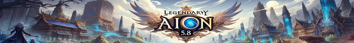 Legendary Aion 5.8
