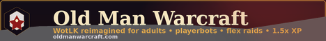 Old Man Warcraft