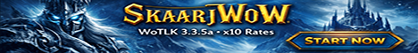 SkaarjWoW 3.3.5a x10 / SPP / Playerbots