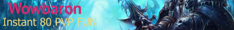 WOW 3.3.5 INSTANT 80 FUN! WOWBARON