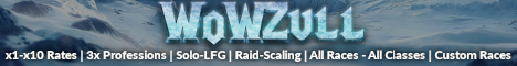 WOWZULL - 3.3.5 WOTLK SERVER
