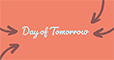Day of Tomorrow