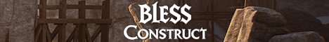 Bless Construct