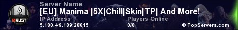 [EU] Manima | 5X | Chill | Skin | TP | And More!