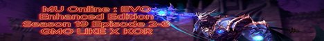 MU Online : EVO - Season 19 Ep 2-3