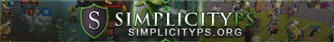  Simplicityps.org   100 Players  Active PvM, PvP, Gambling, Achievements, Skilling Just Released
